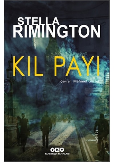 Kıl Payı - Stella Rimington - Yapı Kredi Yayınları