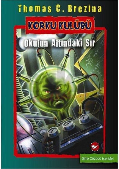 Korku Kulübü 9 - Okulun Altındaki     Sır