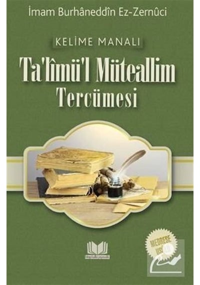 Talimül Müteallim Medrese Usulü Kelime Manalı / İmam Burhanedd...