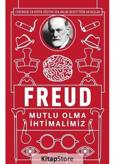 Mutlu Olma İhtimalimiz - Sigmund Freud - Zeplin Kitap