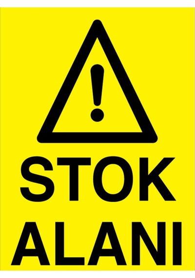 Stok Alanı Uyarı Tabelası - 20x30 Alüminyum Kompozit Panel - İrd1