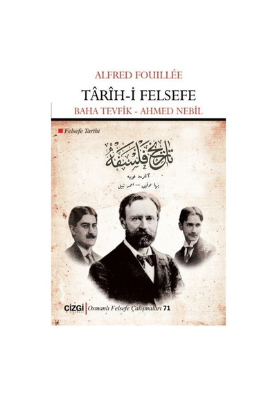 Tarih-I Felsefe (Felsefe Tarihi) / Alfred Fouillee 9786051965697