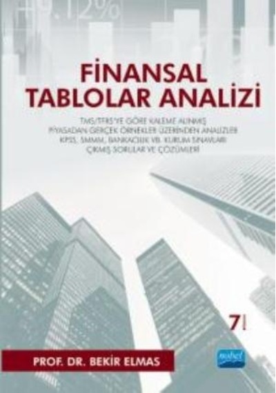 Finansal Tablolar Analizi Bekir Elmas Nobel Akademik Yayıncılık