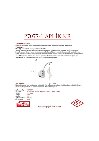 Eray Aydınlatma P7077-1 Aplik Krom