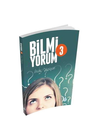Bilmiyorum-3 - İnanç Yaşayan - Mavi Çatı Yayınları