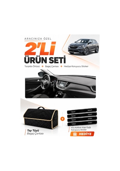 Opel Grandland X 2017-2020 Uyumlu Torpido Örtüsü + Tay Tüyü Bagaj Çantası + Sticker - Siyah Bej