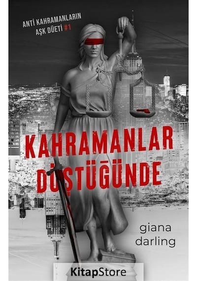 Kahramanlar Düştüğünde: Anti Kahramanların Aşk Düeti 1 - Poster ve Ayraç Hediyeli - Giana Darling - Lapis Yayınları