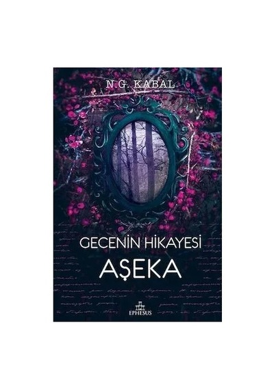 Ephesus Roman - Gecenin Hikayesi Aşeka - N.g.kabal