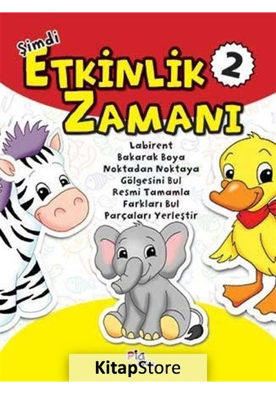 Kitapstore Şimdi Etkinlik Zamanı 2 / Gülizar Çilliyüz Çetinkaya