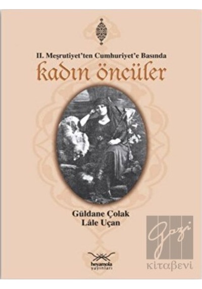 Kadın Öncüler -  Heyamola Yayınları