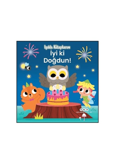 Işıklı Kitaplarım: İyi Ki Doğdun - Aıaı-892111