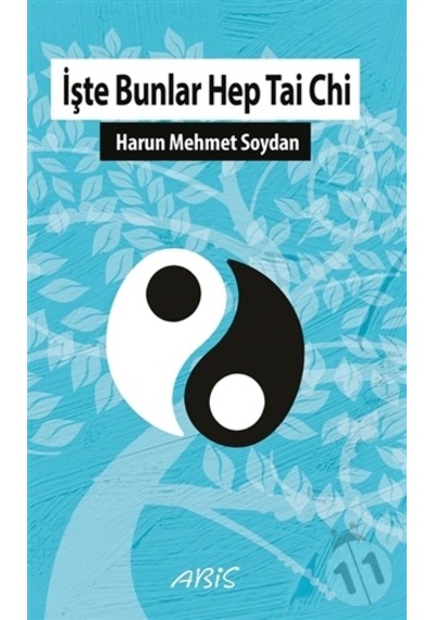 Işte Bunlar Hep Tai Chi
