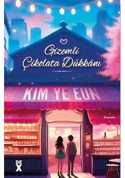 Gizemli Çikolata Dükkanı / Kim Ye Eun