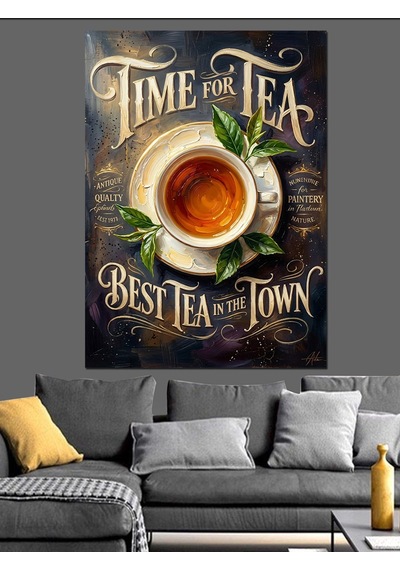 Time For Tea Çay Saati Dekoratif Kanvas - Mdf Ahşap Tablo