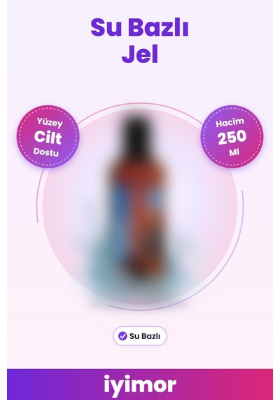 250 Ml Büyük Boy Su Bazlı Kayganlaştırıcı Jel İyimor