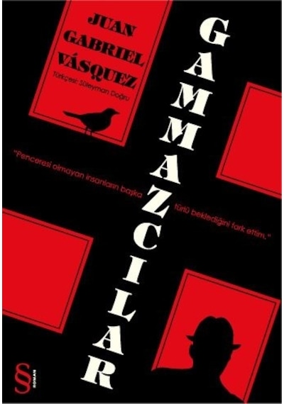 Gammazcılar Juan Gabriel Vasquez