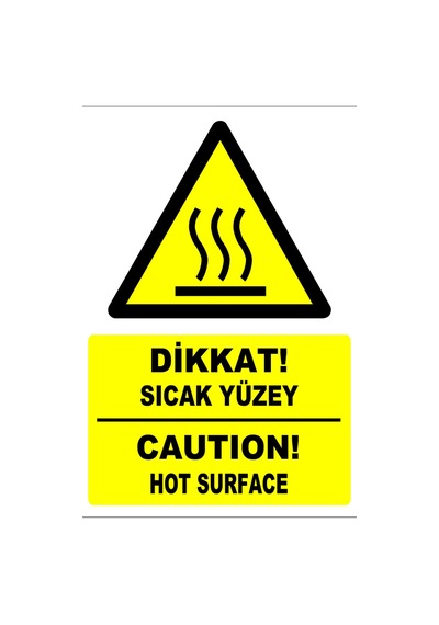 Dikkat Sıcak Yüzey Türkçe-ingilizce Uyarı Levhası 20x30 Cm Forex