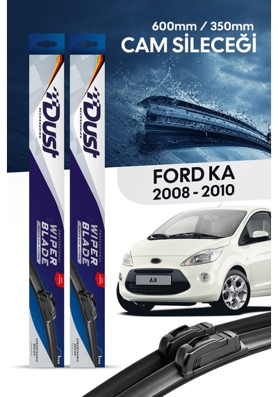 Ford Ka Silecek Takımı 2008-2010 Uyumlu 600mm/350mm