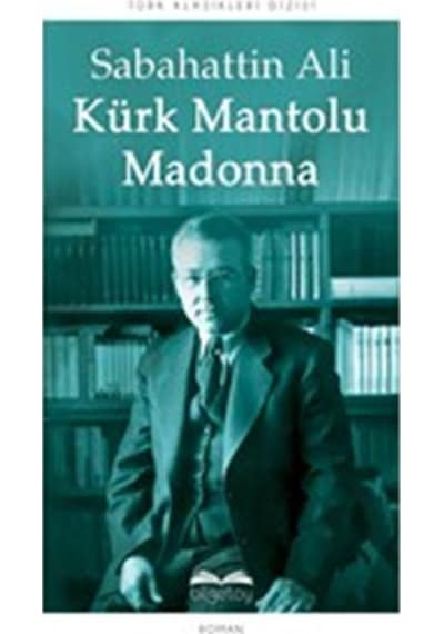 Kürk Mantolu Madonna - Sabahattin Ali - Bilgetoy