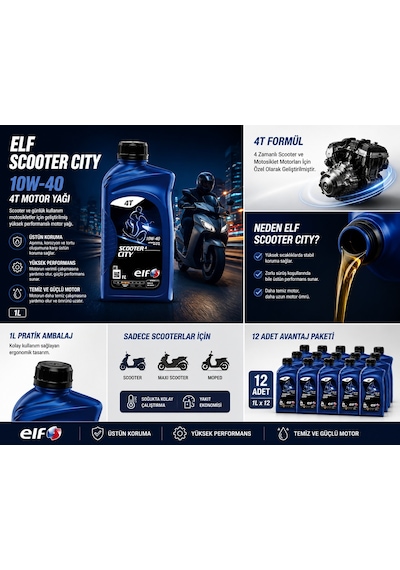 Elf Scooter 4 Cıty 10w-40 12x1l Motosiklet Motor Yağı Scooter Motorları İçin Özel Formül