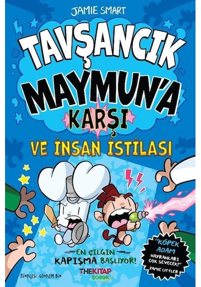 Tavşancık Maymun'a Karşı Ve İnsan İstilası / Jamie Smart