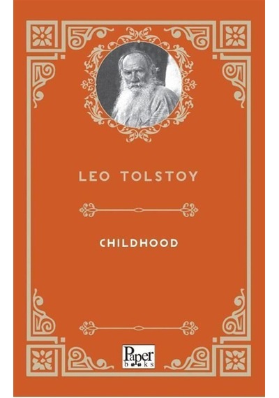 Childhood / Leo Tolstoy