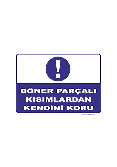 Döner Parçalı Kısımlardan Kendini Koru - Isg Levhası