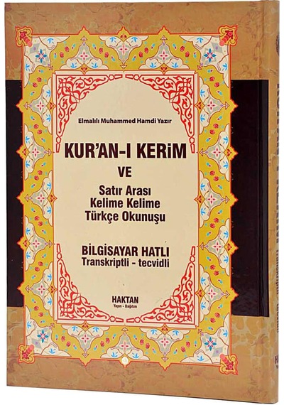 Kuranı Kerim Ve Satır Arası Kelime Kelime Türkçe Okunuşu - Haktan Yayınları
