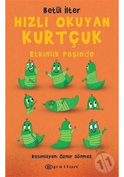 Hızlı Okuyan Kurtçuk - Etkinlik  Peşinde