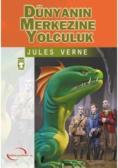 Dünyanın Merkezine Yolculuk Gençlik Klasikler