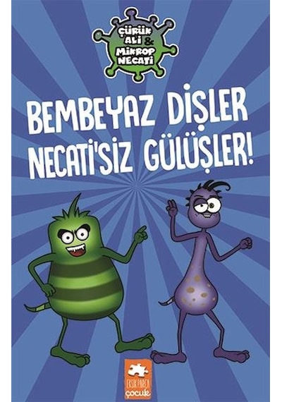 Bembeyaz Dişler Necatisiz Gülüşler - Çürük Ali Mikrop Necati - Grafi 2000 Ekibi - Eksik Parça