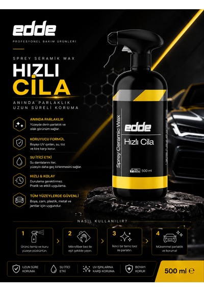 Edde Araba Araç Oto Hızlı Cila 500 Ml Oto Detailing