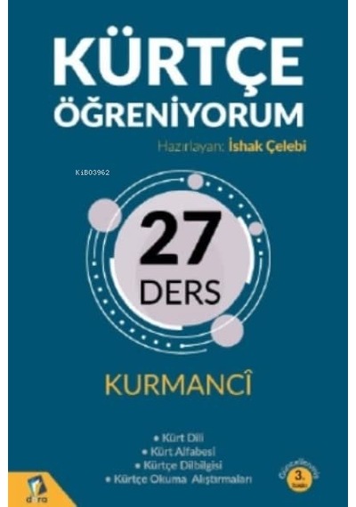 Kürtçe Öğreniyorum: 27 Ders - Kurmanci: 24 Ders - Kurmanci Sku: Mırstk017e805a45