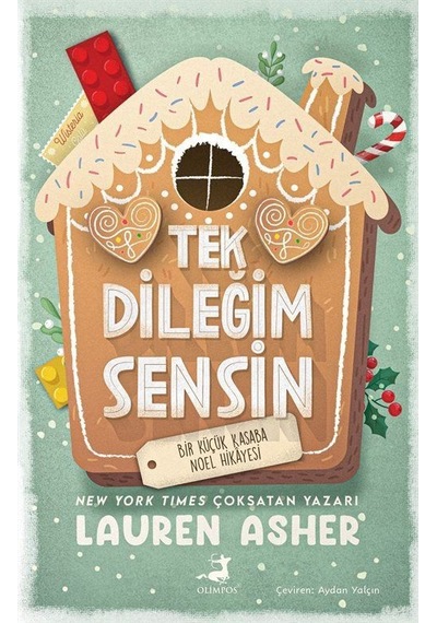 Tek Dileğim Sensin / Lauren Asher