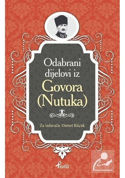 Nutuk - Boşnakça Seçme Hikayeler - Demet Küçük - Profil Kitap