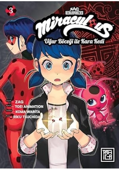 Miraculous: Uğur Böceği İle Kara Kedi 3: Miraculous Ladybug & Cat Noir Vol.3 + Arafta Fleksi Kapak