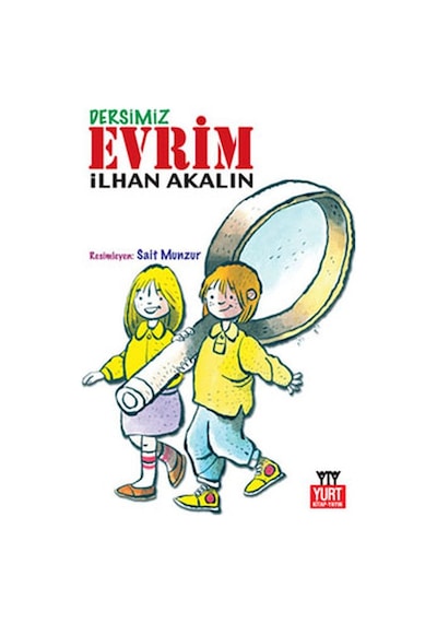 Dersimiz Evrim - İlhan Akalın - Yurt Kitap Yayın