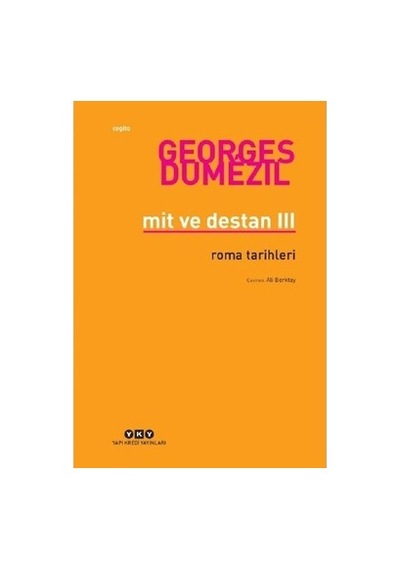 Roma Tarihleri: Mit Ve Destanlar Üzerine