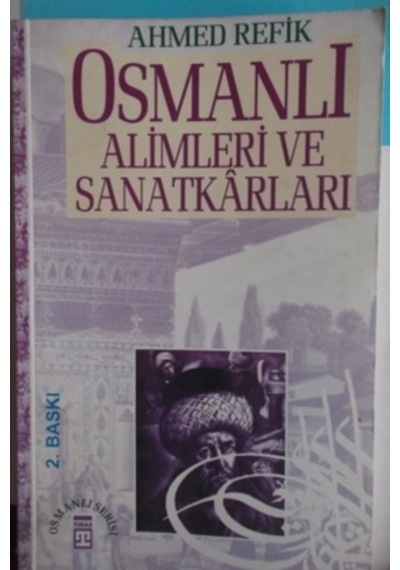 Osmanlı Alimleri ve Sanatkarları/Ahmed Refik N11.2471