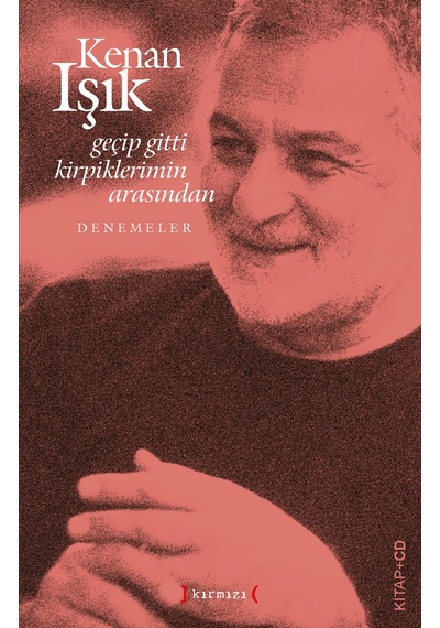 Geçip Gitti Kirpiklerimin  Arasından