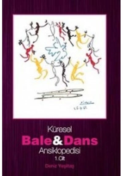 Küresel Bale ve dans Ansiklopedisi 1. Cilt - Deniz Yeşiltaş - Kalkedon