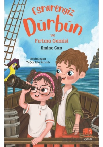 Esrarengiz Dürbün Ve Fırtına Gemisi Uçan Fil Yayınları