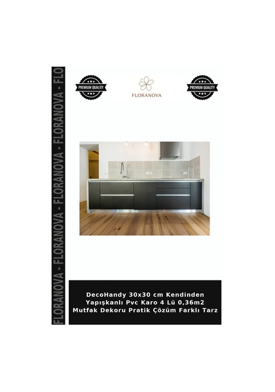 Decohandy 30x30 Cm Kendinden Yapışkanlı Pvc Karo 4 Lü 0,36m2 Mutfak Dekoru Pratik Çözüm Farklı Tarz