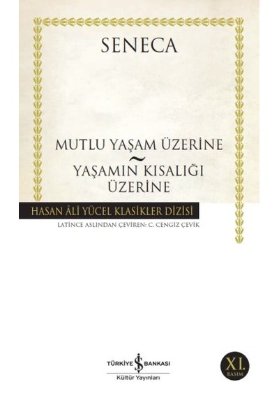 Mutluluk Yaşam Üzerine - Yaşamın Kısalığı Üzerine - Hasan Ali Yücel Klasikleri - Rxlu-599796