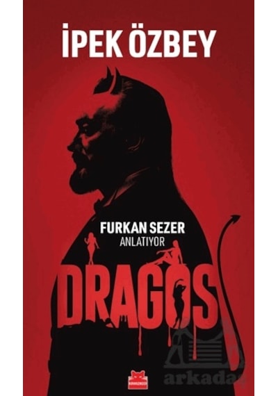 Dragos - Furkan Sezer Anlatıyor
