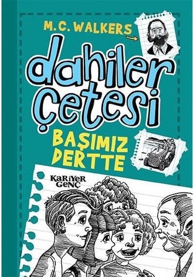 Başımız Dertte-Dahiler Çetesi - M.C. Walkers - Kariyer Genç