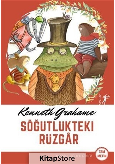 Kitapstore Söğütlükteki Rüzgar / Kenneth Grahame