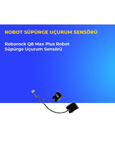 Roborock Q8 Max Plus Robot Süpürge Uçurum Sensörü