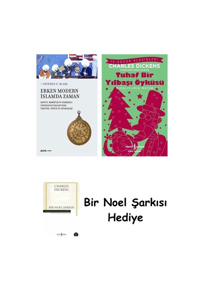 Erken Modern İslamda Zaman + Tuhaf Bir Yılbaşı Öyküsü + Bir Noel Şarkısı