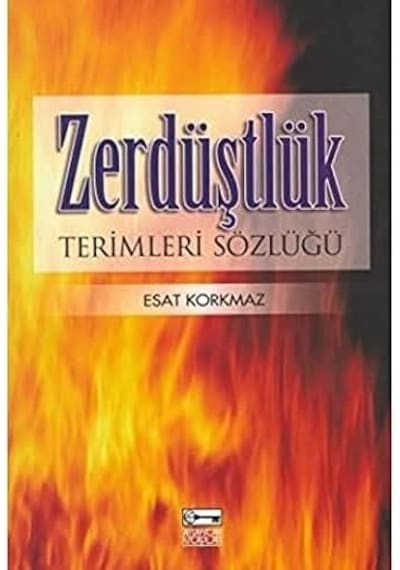 Zerdüştlük Terimleri Sözlüğü
